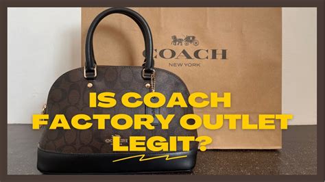 coach outlet legit.